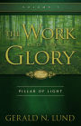 The Work and the Glory Pillar of Light