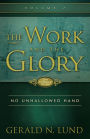 The Work and the Glory: No Unhallowed Hand