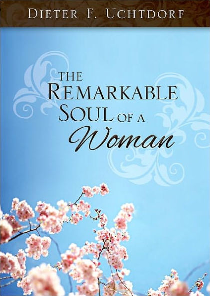 Remarkable Soul of a Woman