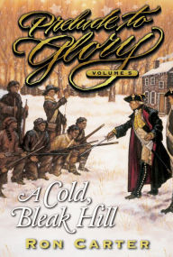 Title: A Cold, Bleak Hill, Author: Ron Carter