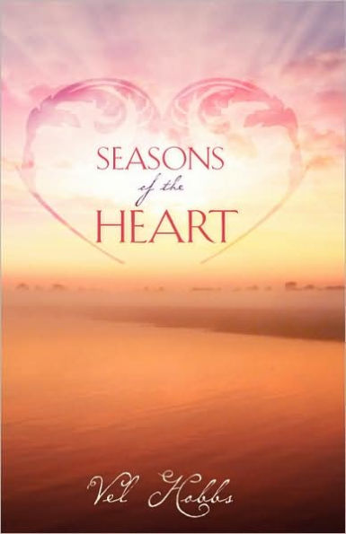 SEASONS OF THE HEART