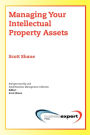 Managing Your Intellectual Property Assets