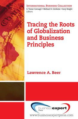 Tracing the Roots of Globalization and Business Principles