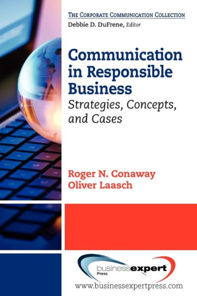 Communication in Responsible Business: Strategies, Concepts, and Cases