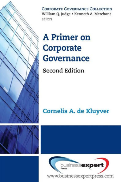 A Primer on Corporate Governance, Second Edition / Edition 2