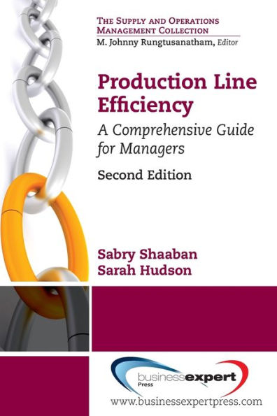 Production Line Efficiency: A Comprehensive Guide for Managers, Second Edition