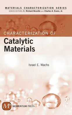 Characterization of Catalytic Materials