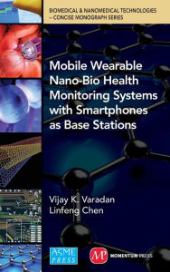 Title: Wearable Nano-Bio Sensor Platform, Author: Varandan