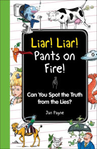 Title: Liar! Liar! Pants on Fire!, Author: Jan Payne