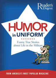 Title: Humor in Uniform, Author: Editors of Reader's Digest
