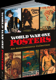 Title: World War One Posters: An Anniversary Collection, Author: Dover Publications
