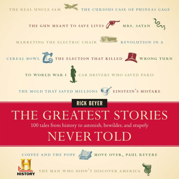 The Greatest Stories Never Told