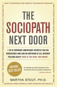 Title: The Sociopath Next Door, Author: Martha Stout