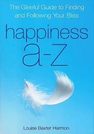 Title: Happiness A-Z, Author: Harmon