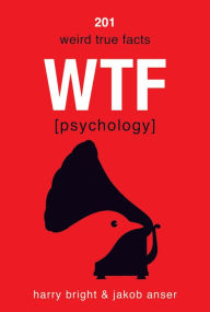 Title: WTF [Psych], Author: Bright & Anser