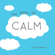 Title: The Book of Calm, Author: Cornwall