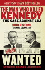 The Man Who Killed Kennedy