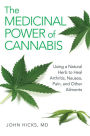 The Medicinal Power of Cannabis