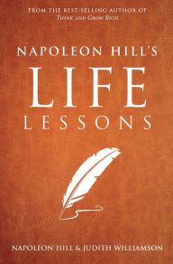 Title: Napoleon Hill's Life Lessons, Author: Hill