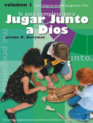 Title: Jugar Junto a Dios Volumen 1 / Godly Play Volume 1, Author: Jerome W. Berryman