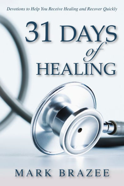 31 Days of Healing