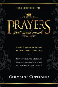 Title: Prayers That Avail Much: Gold Letter Edition, Author: Germaine Copeland