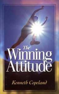 Title: Winning Attitude, Author: Kenneth Copeland