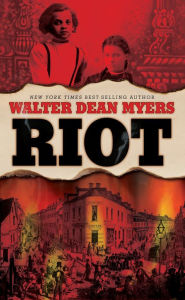 Title: Riot, Author: Walter Dean Myers