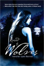 Raised by Wolves (Raised by Wolves Series #1)