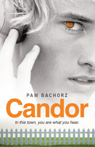 Title: Candor, Author: Pam Bachorz