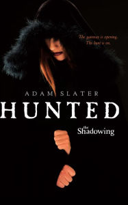 Title: Hunted, Author: Adam Slater