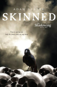 Title: Skinned, Author: Adam Slater