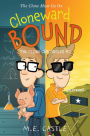 Cloneward Bound (Clone Chronicles Series #2)