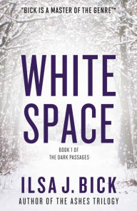 Title: White Space, Author: Ilsa J. Bick