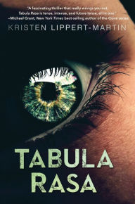 Title: Tabula Rasa (Tabula Rasa Saga Series #1), Author: Kristen Lippert-Martin