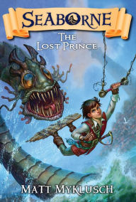 Title: The Lost Prince, Author: Matt Myklusch