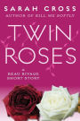 Twin Roses: A Beau Rivage Short Story