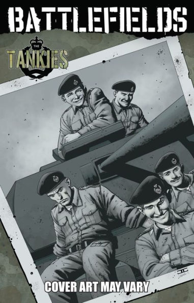 Battlefields, Volume 3: Tankies