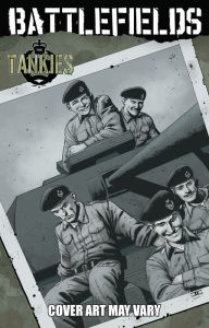Title: Battlefields, Vol. 3: The Tankies, Author: Carlos Esquerra