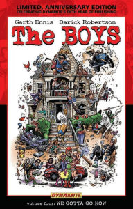 Title: The Boys, Volume 4: We Gotta Go Now, Author: Garth Ennis