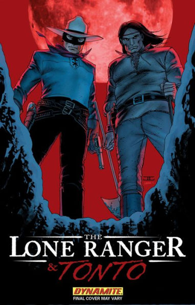 The Lone Ranger & Tonto