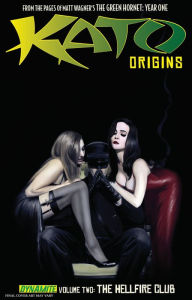 Title: Kato Origins, Volume 2: The Hellfire Club, Author: Jai Nitz