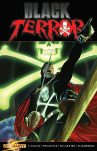 Title: Project Superpowers: Black Terror Volume 3: Inhuman Remains, Author: Alex Ross