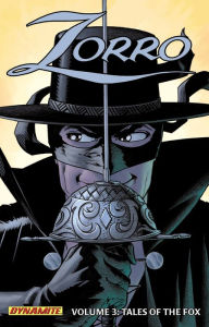 Title: Zorro Year One Volume 3: Tales of the Fox, Author: Matt Wagner