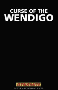 Title: Curse of the Wendigo, Author: Mathieu Missoffe