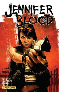 Title: Garth Ennis' Jennifer Blood Volume 1, Author: Garth Ennis
