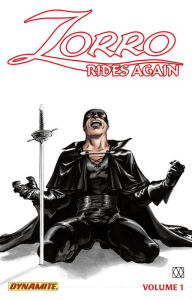 Title: Zorro Rides Again, Volume 1, Author: Matt Wagner