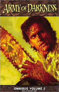 Title: Army of Darkness Omnibus Volume 2, Author: James Kuhoric