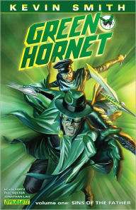 Title: Kevin Smith's Green Hornet, Volume 1: Sins of the Father, Author: Kevin Smith