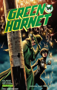 Title: Green Hornet Volume 4: Red Hand, Author: Phil Hester